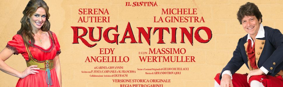 Teatro Sistina – Rugantino Maggio 2024